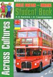Across Cultures: Great Britain - Ukraine. Student book: Лінгвокраїнознавчий комплекс для учнів старших класів з поглибленим вивченням англійської мови