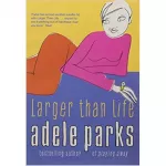 Parks Larger Than Life