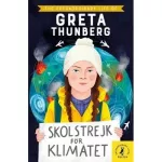 The Extraordinary Life of Greta Thunberg