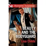 Romantic Suspense: Beauty and the Bodyguard