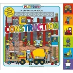 Lift-the-Flap Book: Playtown. Construction