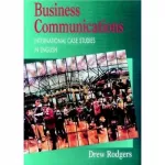 Business Communications: International Case Studies in English