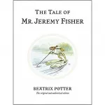 Peter Rabbit Book07: Tale of Mr. Jeremy Fisher,The