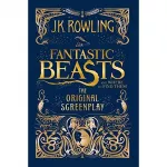 Fantastic Beasts and Where to Find Them: Original Screenplay,The [Paperback]