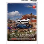 CDIR A2+ The City Experiment: Rebuilding Greensburg, Kansas (Book with Online Access)