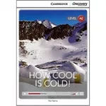 CDIR A2 How Cool is Cold! (Book with Online Access)