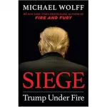 Siege: Trump Under Fire