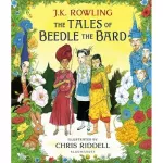 The Tales of Beedle the Bard. Illustrated Edition [Hardcover]
