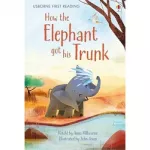 UFR1 How the Elephant Got His Trunk