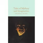 Macmillan Collector's Library: Tales of Mystery and Imagination
