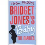 Bridget Jones's Baby: The Diaries [Hardcover]