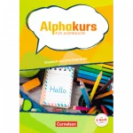 Alphakurs für Jugendliche Deutsch als Zweitsprache Kursbuch