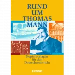 Rund um...Thomas Mann Kopiervorlagen