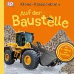 Klang-Klappenbuch: Auf der Baustelle