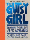 The Gutsy Girl [Hardcover]