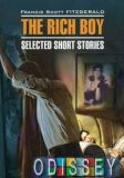 The rich boy. Stories / Молодой богач. Чтение в оригинале. Английский язык.