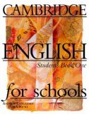 Cambridge English For Schools 1 SB