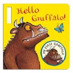 My First Gruffalo: Hello Gruffalo!