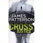 Patterson Alex Cross Series: Cross Justice