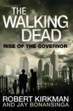 The Walking Dead Book1: Rise of the Governor