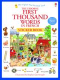 First 1000 Words in French. Sticker Book