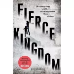 Fierce Kingdom [Paperback]