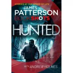 Patterson BookShots: Hunted