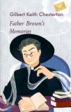 Father Browns Memories (Folio World’s Classics) Гілберт Кіт Честертон. Фоліо