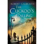 Cormoran Strike Book1: The Cuckoo's Calling [Paperback]