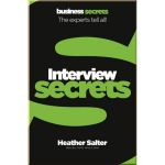 Business Secrets: Interviews Secrets